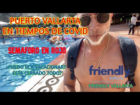 ?PUERTO VALLARTA EN TIEMPOS DE COVID?